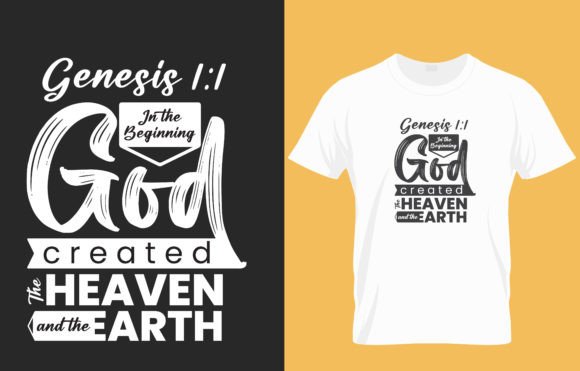 Genesis 1 1 - God Created Heaven Earth T-Shirt Designs