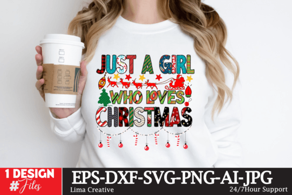 Just a Girl Who LOves Christmas T-Shirt Designs