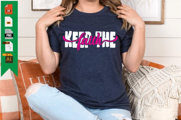 KEEP the FAITH T-Shirt Designs