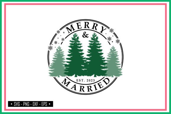 Merry and Married Svg, T-Shirt Designs
