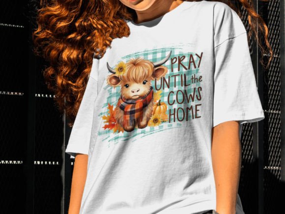 Pray Until the Cows Come Home PNG T-Shirt Designs