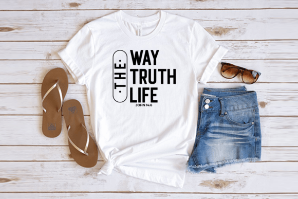 The Way Truth Life Tshirt Design, Christ T-Shirt Designs